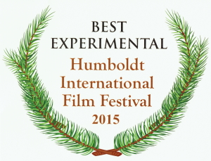 Best Experimental Humbolt International Film Festival 2015